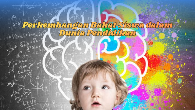 Perkembangan Bakat Siswa