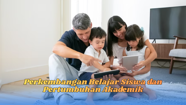 perkembangan belajar siswa