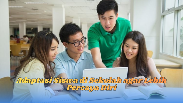 adaptasi siswa di sekolah