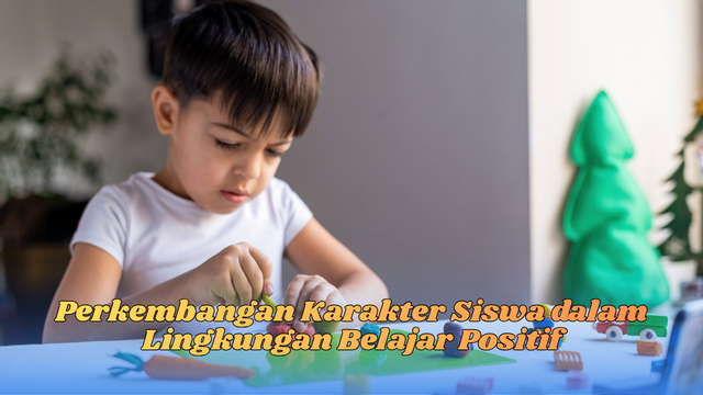 perkembangan karakter siswa