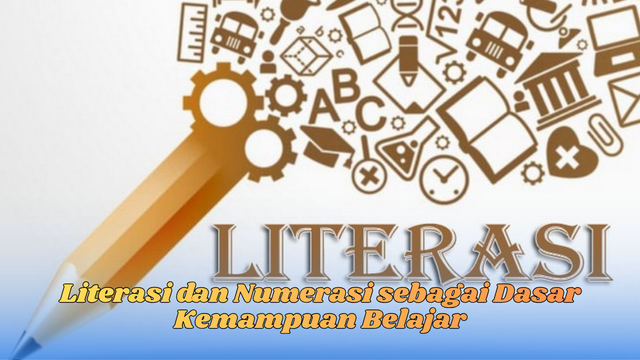 literasi dan numerasi